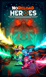 NoReload Heroes: Enhanced Edition
