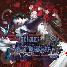 The House in Fata Morgana - Dreams of the Revenants Edition -