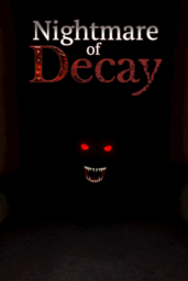 Nightmare of Decay