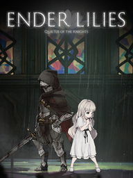 ENDER LILIES: Quietus of the Knights