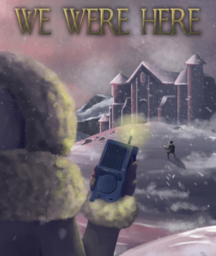 We Were Here