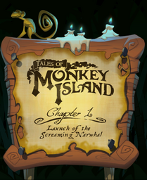 Tales of Monkey Island Chapter 1: Launch of the Screaming Narwhal