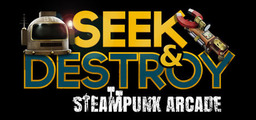 Seek & Destroy: Steampunk Arcade