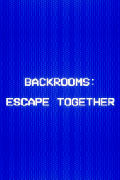 Backrooms: Together Escape