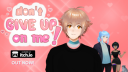 Don't Give Up: Not Ready to Die