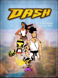 DASH: Danger Action Speed Heroes