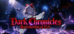 Dark Chronicles: Reawakening of Evil