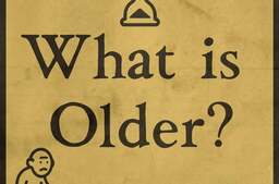 What is Older?