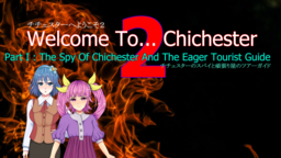 Welcome To... Chichester 2 : The Spy Of Chichester And The Eager Tourist Guide