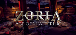 Zoria: Age of Shattering Prologue