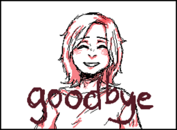 Hello, Goodbye