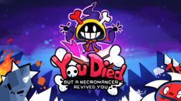 You Died but a Necromancer revived you