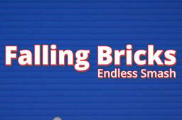 Falling Bricks Endless Smash