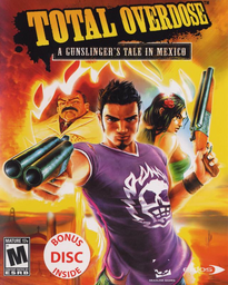 Total Overdose: A Gunslinger's Tale in Mexico