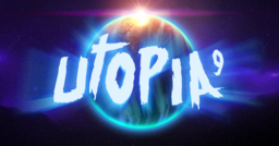 UTOPIA 9 - A Volatile Vacation