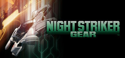 Night Striker GEAR