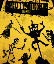 Shadow Fencer Theatre