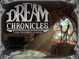 Dream Chronicles 3: The Chosen Child
