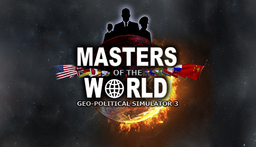 Masters of the World, Geopolitcal Simulator 3