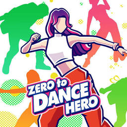 Zero to Dance Hero