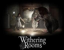 Withering Rooms