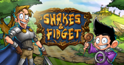 Shakes and Fidget