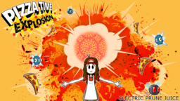 Pizza Time Explosion