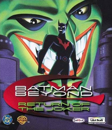 Batman Beyond: Return of the Joker - Batman of the Future: Return of the Joker