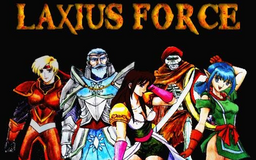 Laxius Force - Heroes Never Die