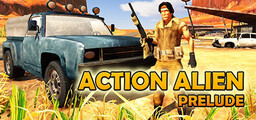 Action Alien: Prelude