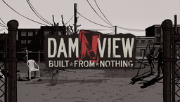 Damnview: Built from Nothing