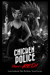 Chicken Police: Paint it Red!