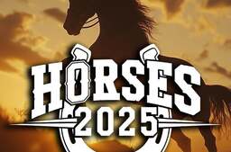 Horses 2025