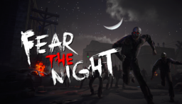Fear the Night - 恐惧之夜