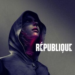 Republique: Anniversary Edition
