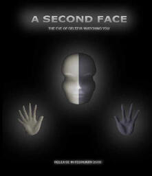 A Second Face