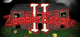 Zombie Estate II