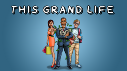 This Grand Life
