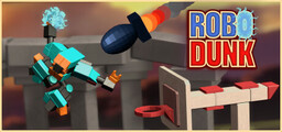 RoboDunk Prologue