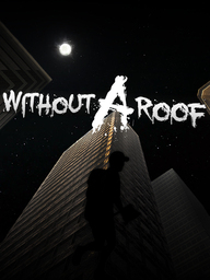 Without A Roof (W.A.R.)