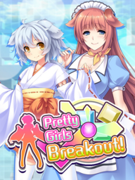 Pretty Girls Breakout!