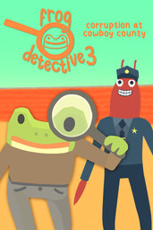 Frog Detective 3: Corruption at Cowboy County