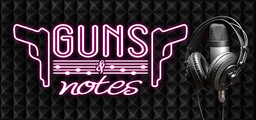Guns And Notes