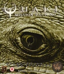QUAKE Mission Pack 2: Dissolution of Eternity