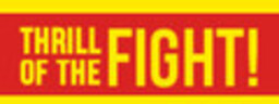 The Thrill of the Fight