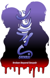 SHINRAI: Broken Beyond Despair