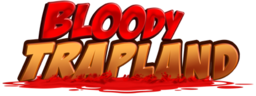 Bloody Trapland