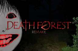 DEATH FOREST REMAKE