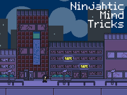 Ninjahtic Mind Tricks
