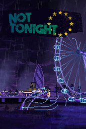 Not Tonight: Take Back Control Edition